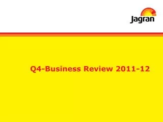Q4-Business Review 2011-12