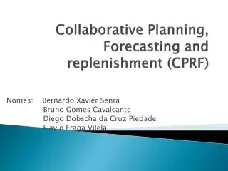 collaborative planning forecasting and replenishment cprf