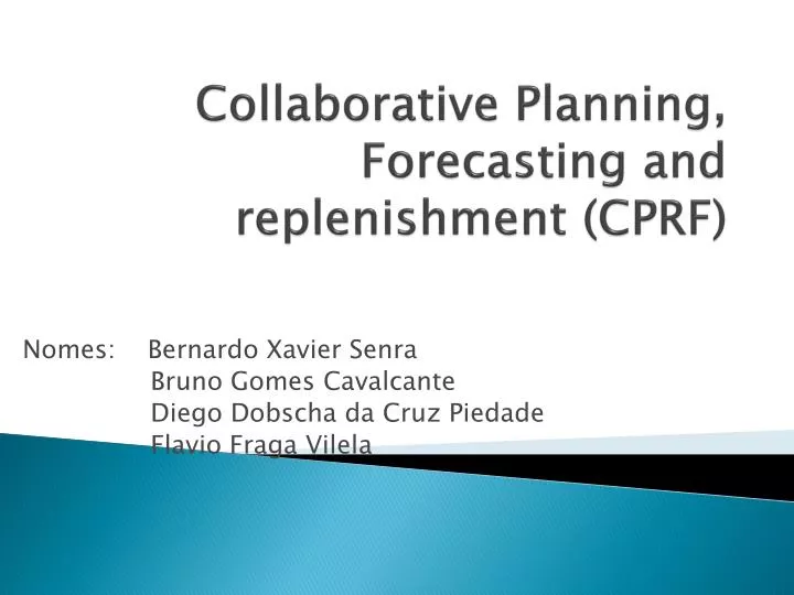collaborative planning forecasting and replenishment cprf