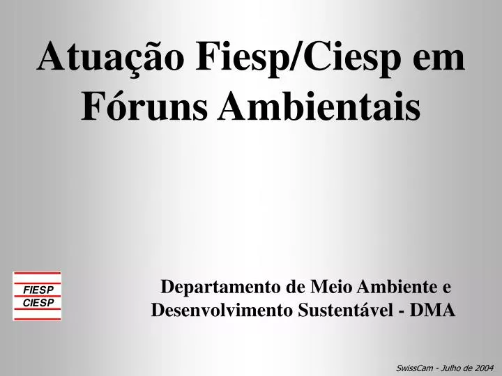 atua o fiesp ciesp em f runs ambientais