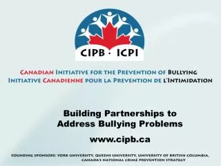 Building Partnerships to Address Bullying Problems cipb