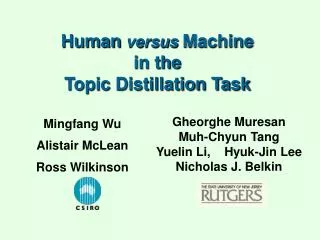 Human versus Machine in the Topic Distillation Task