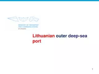Lithuanian outer deep-sea port
