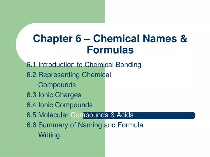 chapter 6 chemical names formulas