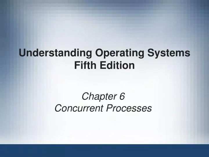 understanding operating systems fifth edition