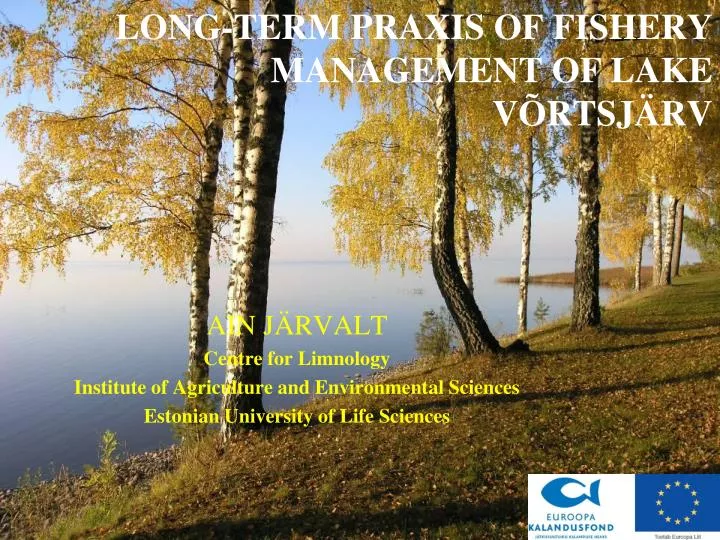 long term praxis of fishery management of lake v rtsj rv
