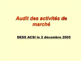 audit des activit s de march