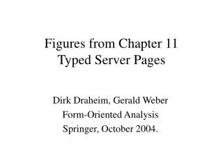 Figures from Chapter 11 Typed Server Pages