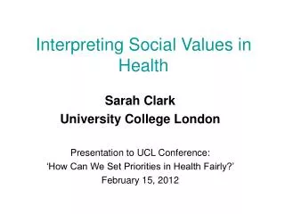 Interpreting Social Values in Health