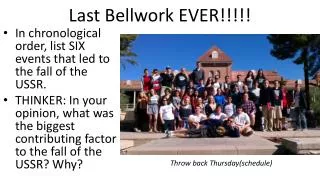 Last Bellwork EVER!!!!!