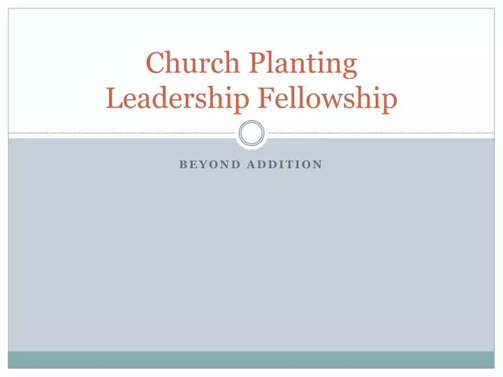 church planting leadership fellowship