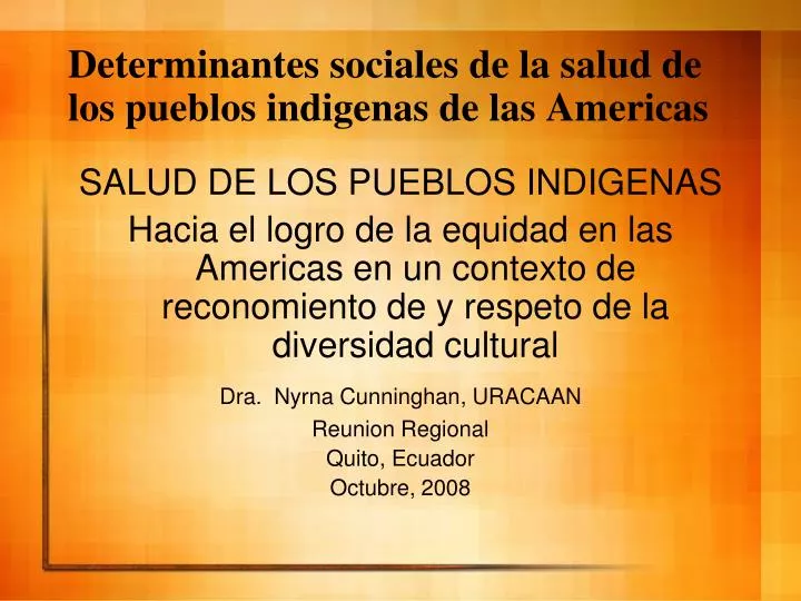 determinantes sociales de la salud de los pueblos indigenas de las americas