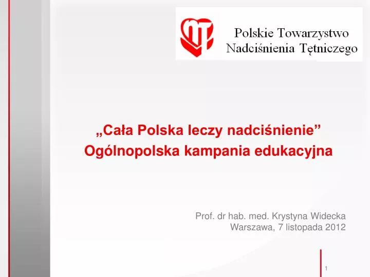 ca a polska leczy nadci nienie og lnopolska kampania edukacyjna