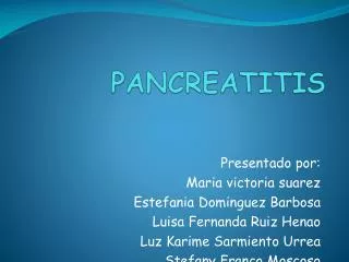 pancreatitis