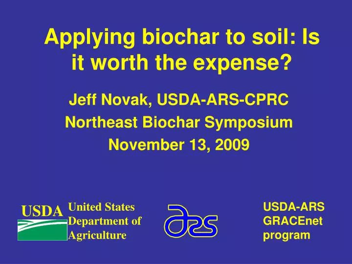 applying biochar to soil is it worth the expense