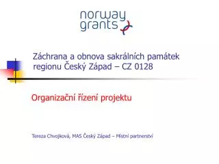 Záchrana a obnova sakrálních památek regionu Český Západ – CZ 0128