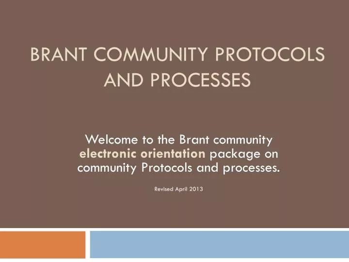 brant community protocols and processes
