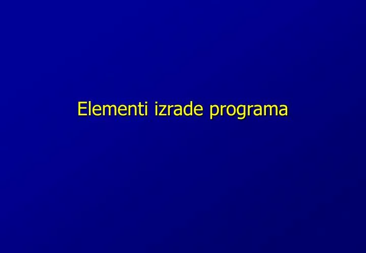 elementi izrade programa