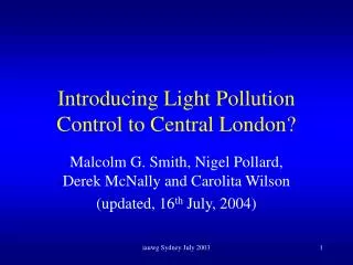 Introducing Light Pollution Control to Central London?