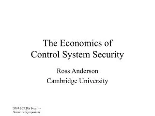 The Economics of Control System Security