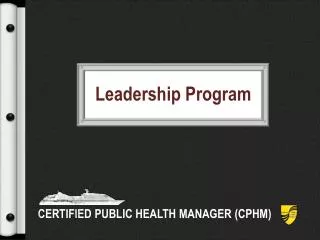 CERTIFIED PUBLIC HEALTH MANAGER (CPHM)