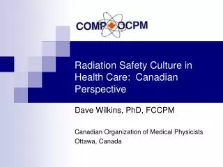 Radiation Safety Culture in Health Care: Canadian Perspective