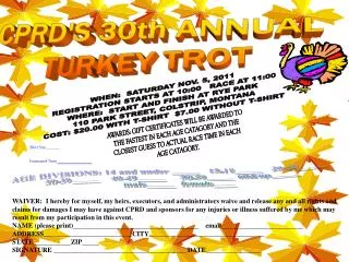 CPRD'S 30th ANNUAL TURKEY TROT