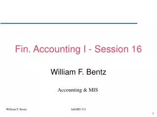 Fin. Accounting I - Session 16