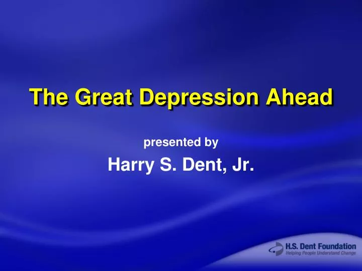 the great depression ahead
