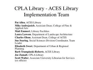 CPLA Library - ACES Library Implementation Team