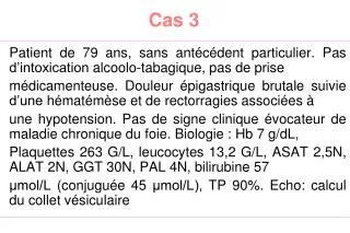 cas 3