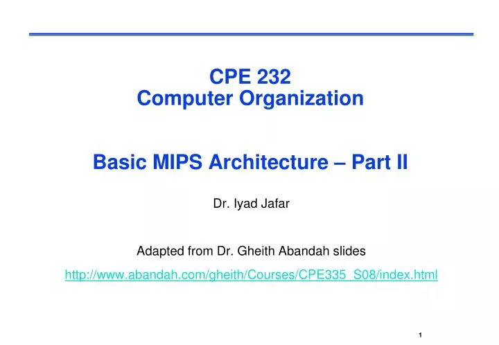 cpe 232 computer organization basic mips architecture part ii