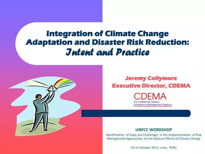 integration of climate change adaptation and disaster risk reduction intent and practice