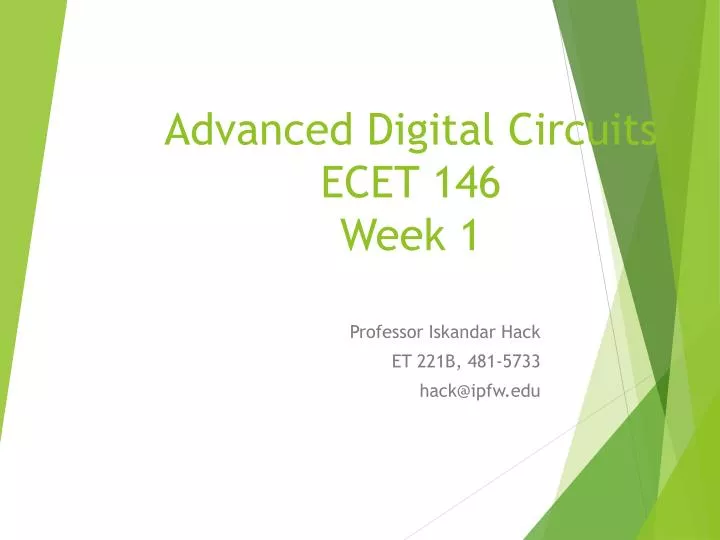 advanced digital circuits ecet 146 week 1