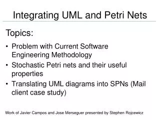 Integrating UML and Petri Nets