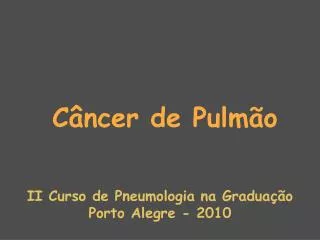 c ncer de pulm o