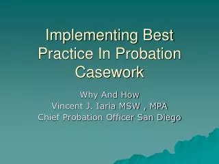 Implementing Best Practice In Probation Casework