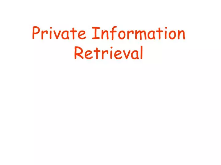 private information retrieval
