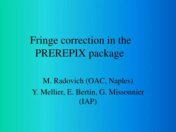 fringe correction in the prerepix package