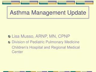 Asthma Management Update