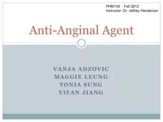 Anti-Anginal Agent
