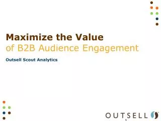 Maximize the Value of B2B Audience Engagement