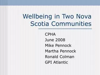 Wellbeing in Two Nova Scotia Communities