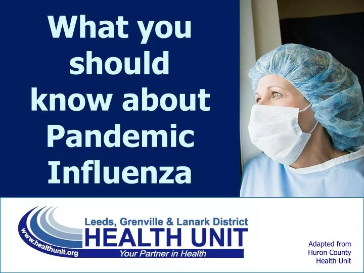 what you should know about pandemic influenza