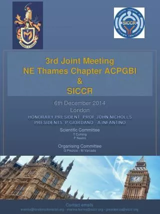 3rd Joint Meeting NE Thames Chapter ACPGBI &amp; SICCR