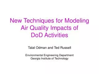 New Techniques for Modeling Air Quality Impacts of DoD Activities