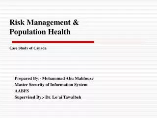 Risk Management &amp; Population Health Case Study of Canada