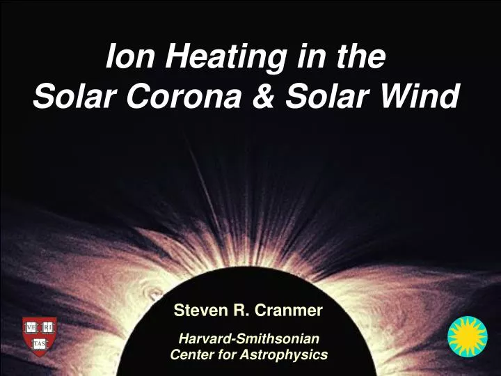 ion heating in the solar corona solar wind