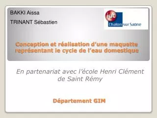 conception et r alisation d une maquette repr sentant le cycle de l eau domestique
