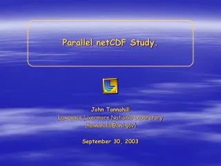 Parallel netCDF Study.